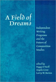 Title: Field Of Dreams, Author: Peggy O'Neill