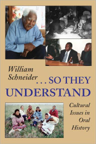 Title: So They Understand, Author: William Schneider
