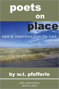 Title: Poets On Place, Author: W. T. Pfefferle