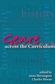 Title: Genre across the Curriculum, Author: Anne Herrington