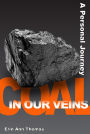 Coal in our Veins: A Personal Journey