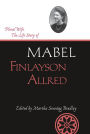 Plural Wife: The Life Story of Mabel Finlayson Allred