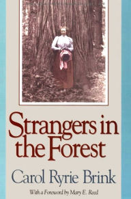 Title: Strangers in the Forest, Author: Carol Ryrie Brink