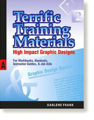 Title: Terrific Training Materials: High Impact Graphic Designs / Edition 1, Author: Darlene Frank