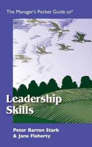 Title: Leadership Skills Pocket Guide, Author: PETER STARK  & JANE FLAHERTY