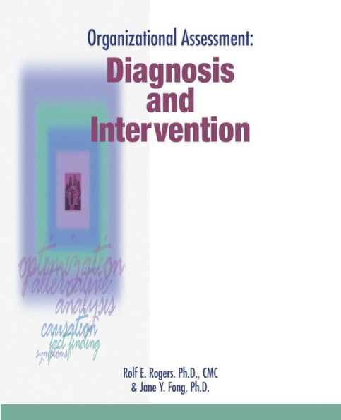 Organizational Assessment: Diagnosis and Intervention