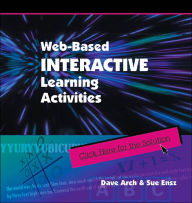 Title: Web-Based Interactive Learning Actvties, Author: Dave Arch