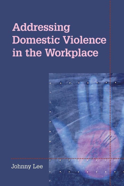 Addressing Domestic Violence the Workplace