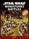 Title: Star Wars the Roleplaying Game: Miniatures Battles, Author: West End Games