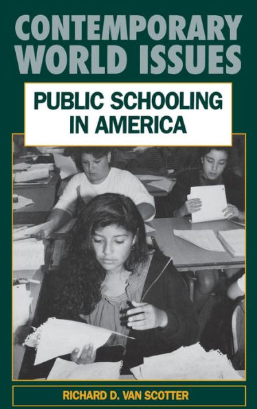 Public Schooling in America: A Reference Handbook