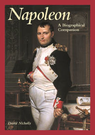 Title: Napoleon: A Biographical Companion, Author: David Nicholls
