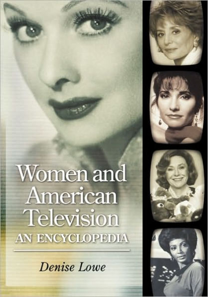 Women and American Television: An Encyclopedia