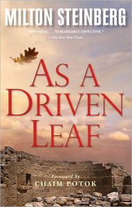 Title: As A Driven Leaf / Edition 1, Author: Milton Steinberg