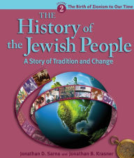 Title: The History of the Jewish People: A Story of Tradition and Change, Author: Jonathan Krasner