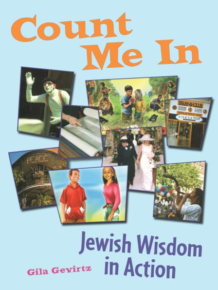 Count Me in: Jewish Wisdom in Action