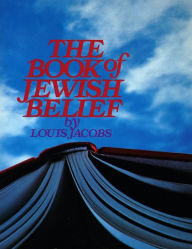 Title: The Book of Jewish Belief, Author: Behrman House