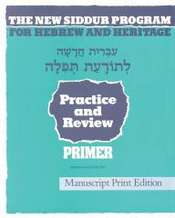 Title: For the New Hebrew and Heritage Siddur Program: Step II, Author: Pearl Tarnor