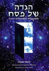 Title: Gates of Freedom: A Passover Haggadah, Author: Chaim Stern