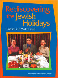 Title: Rediscovering the Jewish Holidays: Tradition in a Modern Voice, Author: Nina Beth Cardin