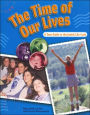 Time of Our Lives: A Teen Guide to the Jewish Life Cycle