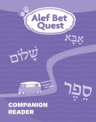 Title: Alef Bet Quest Companion Reader, Author: Behrman House