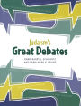 Judaism's Great Debates