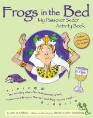 Frogs in the Bed: My Passover Seder Activity Book