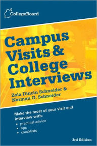 Title: Campus Visits and College Interviews, Author: The College Board