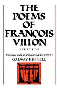 Title: The Poems of Francois Villon / Edition 1, Author: Francois Villon