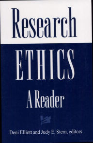 Title: Research Ethics: A Reader / Edition 1, Author: Deni Elliott