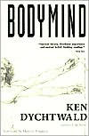 Title: Bodymind, Author: Ken Dychtwald