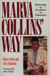 Title: Marva Collins' Way: Updated, Author: Marva Collins