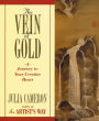 The Vein of Gold: A Journey to Your Creative Heart