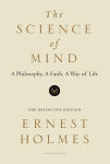 Alternative view 2 of The Science of Mind: The Definitive Edition