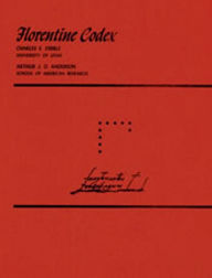 Title: Florentine Codex: General History of the Things of New Spain. Book 10--The People / Edition 2, Author: Arthur J. O. Anderson