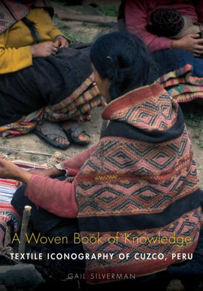 A Woven Book of Knowledge: Textile Iconography of Cuzco, Peru