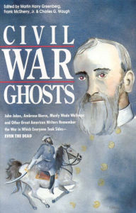 Title: Civil War Ghosts, Author: Martin H. Greenberg