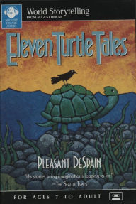 Title: Eleven Turtle Tales, Author: Pleasant DeSpain