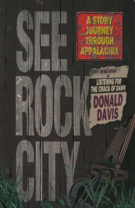 Title: See Rock City, Author: Donald Davis