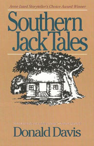 Title: Southern Jack Tales, Author: Donald Davis