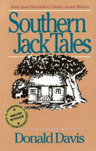Title: Southern Jack Tales, Author: Donald Davis