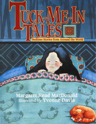 Title: Tuck-Me-In Tales, Author: Margaret Read MacDonald