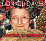 Title: Christmas at Grandma's, Author: Donald Davis