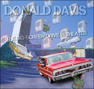 Title: The Big-Screen Drive in Theater, Author: Donald Davis