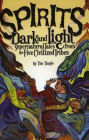 Spirits Dark and Light: Supernatural Tales from the Five Civilized Tribes