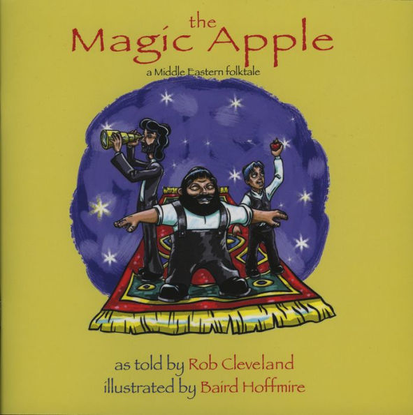 The Magic Apple: A Folktale from the Middle East