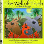 The Well of Truth: A Folktale from Egypt