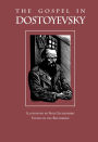 The Gospel in Dostoyevsky / Edition 1