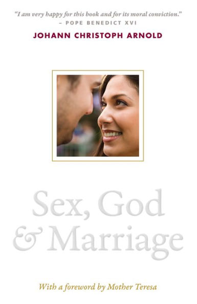 Sex, God, and Marriage