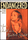 Title: Endangered: Your Child in a Hostile World, Author: Johann Christoph Arnold